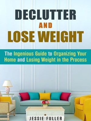cover image of Declutter and Lose Weight